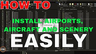 How to  P3D Installation of Addons [upl. by Tamqrah700]