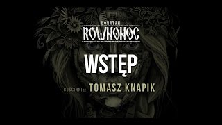 Donatan Percival Schuttenbach RÓWNONOC feat Tomasz Knapik  Wstęp Audio [upl. by Yenaffit3]