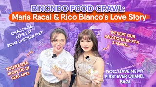 MARIS RACAL amp RICO BLANCO A TRUE LOVE STORY  STORY TIME BINONDO FOOD CRAWL AND MORE [upl. by Landri]