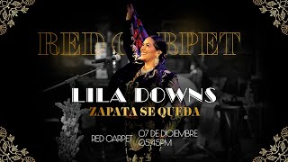 Lila Downs  Zapata Se Queda En Vivo Red Carpet [upl. by Kylstra]