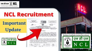 NCL Recruitment Important Update  NCL Recruitment2020 [upl. by Arabella634]