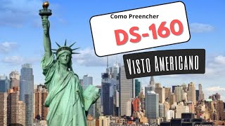 2024 passo a passo como preencher o formulário DS160  visto Americano [upl. by Amerigo]