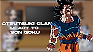 Otsutsuki clan React To Goku [upl. by Largent]