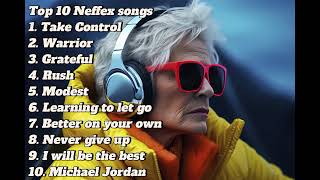 NEFFEX top 10 songs neffex neffexmusic neffexcopyrightfree [upl. by Aligna]