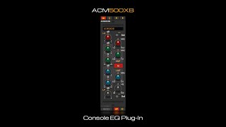 ACM500XB Console Channel EQ PlugIn for Windows and Linux [upl. by Treblih]