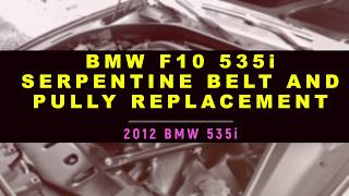 BMW F10 Belt and Pulley replacement [upl. by Gilead857]