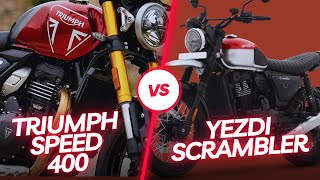 Triumph Speed 400 VS Yezdi Scrambler  Triumph VS Yezdi [upl. by Rama]