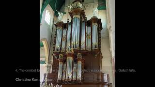 Kuhnau Biblical Sonata 1 The Combat between David and Goliath Christine Kamp Bätz organ Weesp [upl. by Channa]