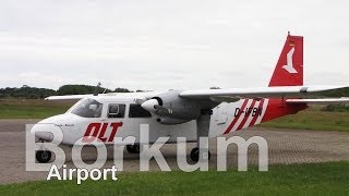 Borkum  Impressionen am Borkumer Flughafen Borkum Airport [upl. by Tremain]