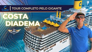 Costa Diadema  Tour no maior navio da Costa Cruzeiros em 20232024  Costa Favolosa Fascinosa [upl. by Nahtnaoj]