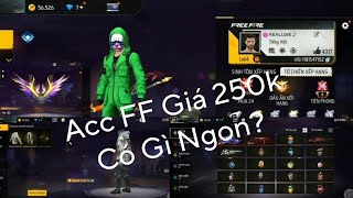 REVIEW ACC FF GIÁ 250K LIỆU CÓ NGON  REVIEW ACC FREE FIRE [upl. by Corrinne]