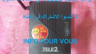 configuration routeur Tele2 AH2322W برمجة روتور [upl. by Treiber567]