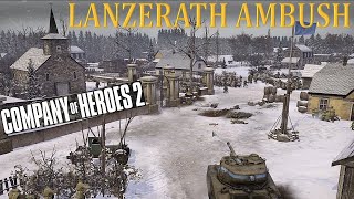 Tank Game  COH 2  Lanzerath Ambush tankgames wargames companyofheroes2 [upl. by Sylram]