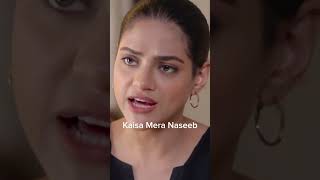 Kaisa Mera Naseeb Part 71 shorts viral [upl. by Johann]