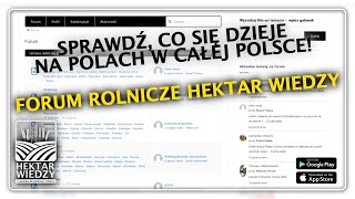 FORUM ROLNICZE  HEKTAR WIEDZY [upl. by Celie]