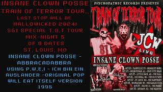 InsaneClownPosseTV TOT TOUR NIGHT 5 ST Louis Mo Abbracadabbra SG1 MIX Using PWEI Original [upl. by Valer]