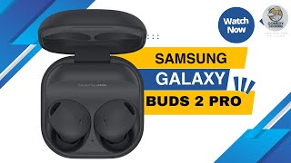 Samsung Galaxy Buds 2 Pro  with Innovative AI Features Bluetooth Truly Wireless in Ear Earbuds [upl. by Oinegue]