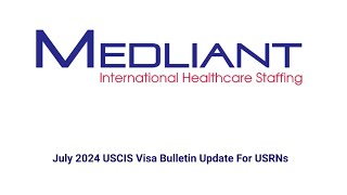 July 2024 Visa Bulletin Update For USRNs 🩺🇺🇸 [upl. by Suiremed]