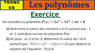 MathsTronc CS  Les polynômes exercices corrigés partie1 [upl. by Pernas]