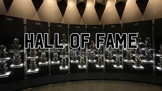 Hall of Fame  The Script Slowed to perfection [upl. by Savell]