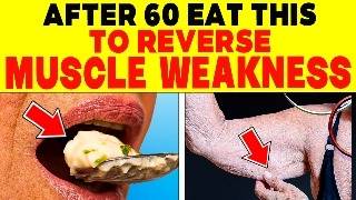 12 FOODS to MAINTAIN and GAIN MUSCLE AFTER the AGE OF SIXTY  165 [upl. by Onit]