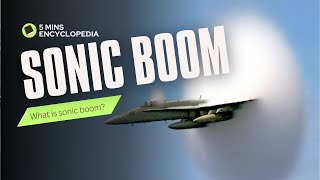 What is a Sonic Boom Explained [upl. by O'Doneven]