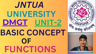 BASIC CONCEPT OF FUNCTIONSDMGTUNIT2JNTUA [upl. by Aivizt]