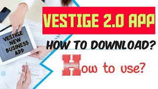 Vestige New app  Vestige 20 App kaise use kren How to use Vestige 20 App [upl. by Akinek]