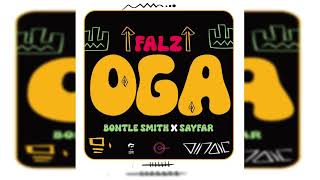 Falz Bontle Smith and Sayfar  Oga Official Audio [upl. by Aihsetan]