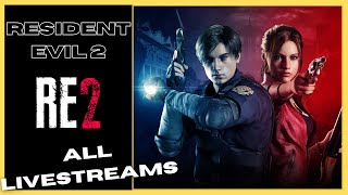 ALL LIVESTREAMS OF RESIDENT EVIL 2 FULL WALKTHROUGH [upl. by Bengt]