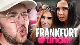 Die RESPEKTLOSESTE FRANKFURT TINDER FOLGE Talahon Edition [upl. by Ahsek]