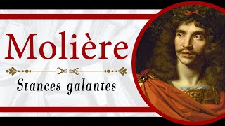 Molière  Stances Galantes [upl. by Retsev]