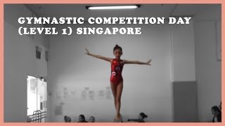 Gymnastic Competition day Level 1 Singapore [upl. by Coriss]