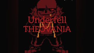 Underfell THEOVANIA by Devil Twin [upl. by Roydd]