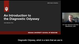 2023 An introduction to the Diagnostic Odyssey  Dr Colin Halverson [upl. by Benetta668]