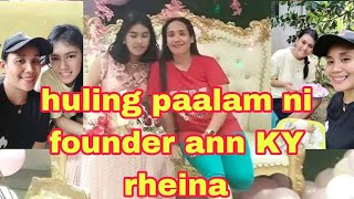 FOUNDER ANN 💕💕 is live TULUYANG PAALAM KAY RHEINA GUDLUCK YOUR NEW JOURNEY RHEINA 🥰🥰🥰🥰 [upl. by Azeria334]