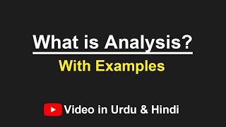 What is Analysis with example Urdu  Hindi [upl. by Prader]