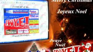 Haiti Noel Music  Joyeux Noel Merry Christmas Feliz Navidad [upl. by Duwad]