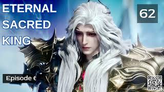 Eternal Sacred King Episode 62 Audio Sword Saga Audiobook [upl. by Eiramnna453]