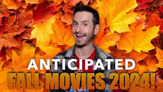 Most Anticipated FALL Movies 2024 [upl. by Leila]