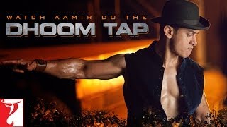 Song Promo4  Dhoom Tap  DHOOM3  Aamir Khan [upl. by Louie]