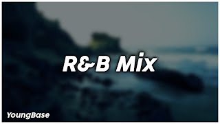 RampB Mix  YoungBase [upl. by Roberta]