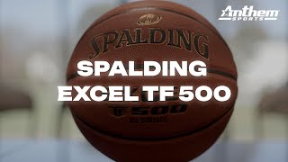 Spalding Excel TF500 [upl. by Ian]