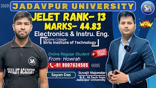 JELET 2024 Exam Rank 13  Jadavpur University  Department EIE Sayan Das Online Regular Student BIT [upl. by Ylrehs]