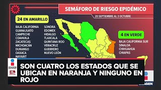 Semáforo covid19 México se pinta casi todo de amarillo [upl. by Gmur]