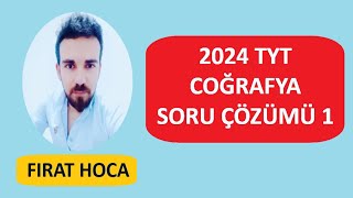 2024 TYT COĞRAFYA SORU ÇÖZÜMÜ 1 DOĞA VE İNSAN [upl. by Shererd]