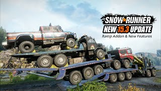 Snowrunner New 153 update New Ramp Feature and much more [upl. by Berthold]