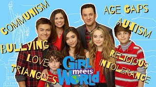 Everything Wrong With Girl Meets World… Theres A Lot [upl. by Luhe455]