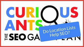 Should You List Locations for SEO [upl. by Okajima]