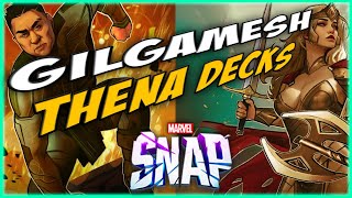 The BEST Day 1 Decks for Gilgamesh and Thena  Marvel Snap [upl. by Neddy]